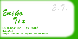 eniko tix business card